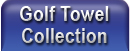 Golf Towels Collection